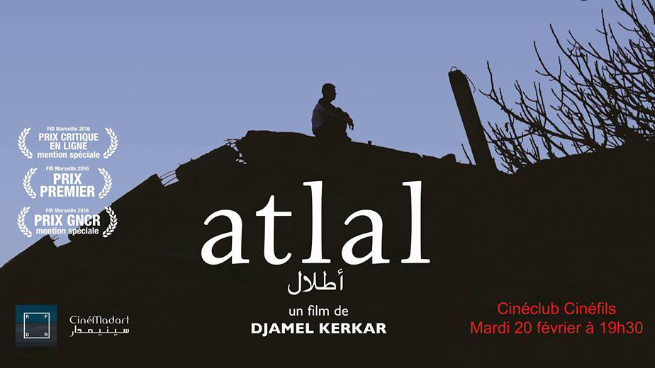 Atlal de Djamel Kerkar au CinéMadart