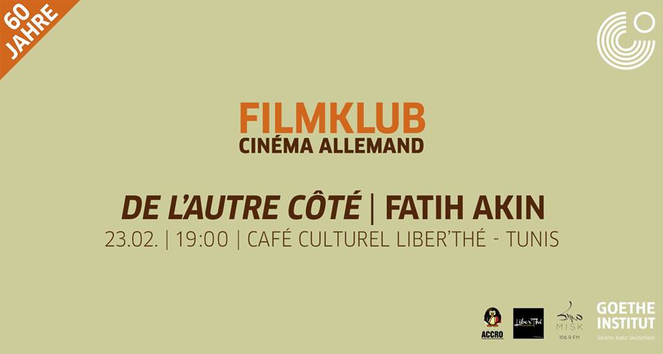 Filmklub : « De l’autre côté » de Fatih Akin au café culturel Liber’Thé