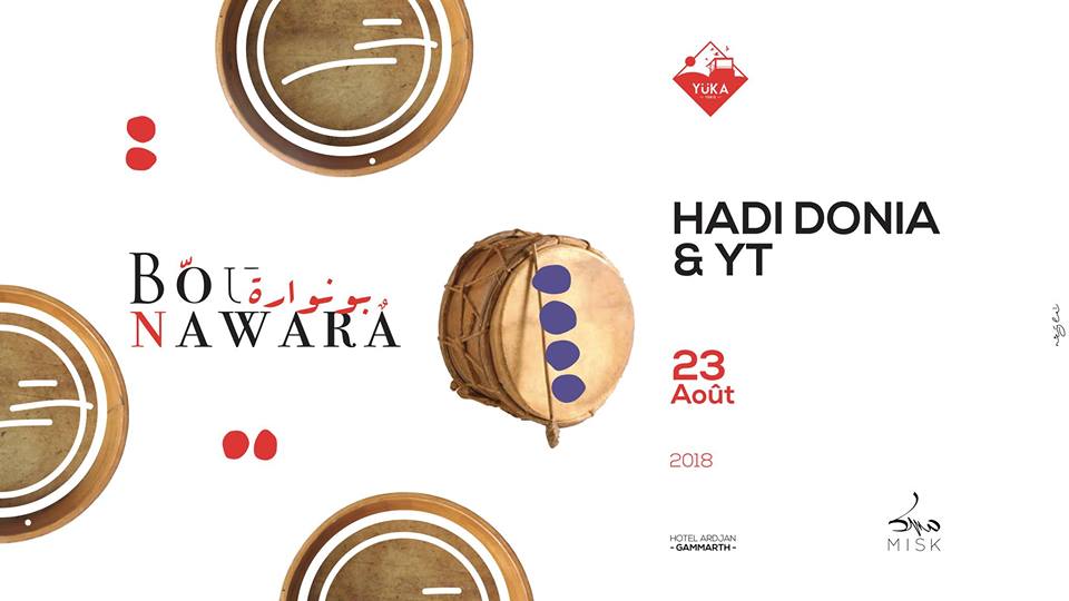 Hadi Donia et YT dans "Bounawara" au Yüka