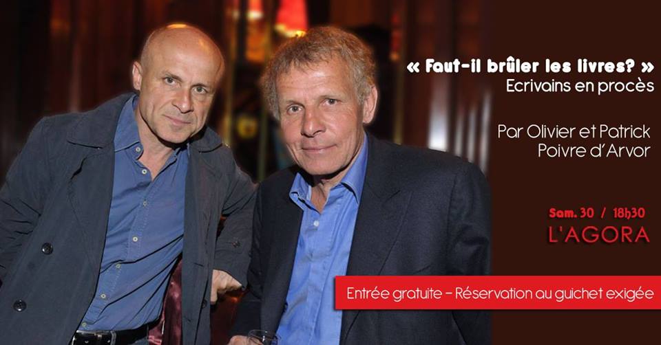 Olivier et Patrick Poivre d’Arvor : « Faut-il brûler les livres ? » à l'Agora