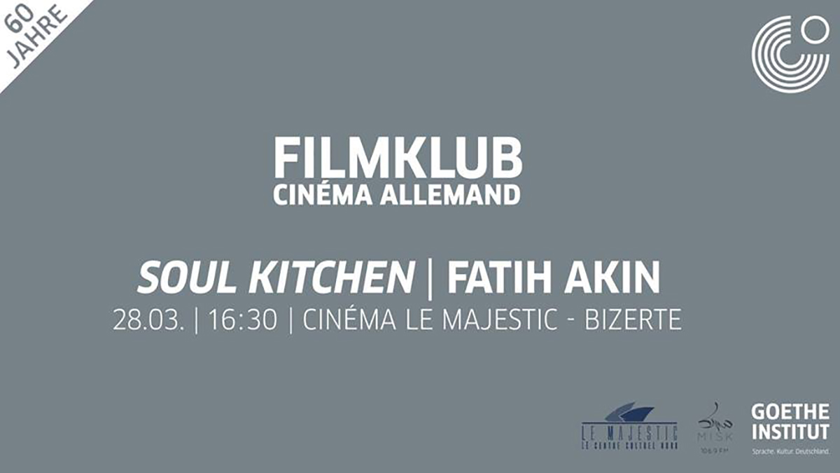 Soul Kitchen de Fatih Akin | Filmklub à Bizerte