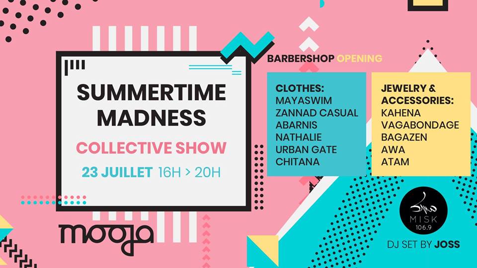 Summertime Madness à Mooja