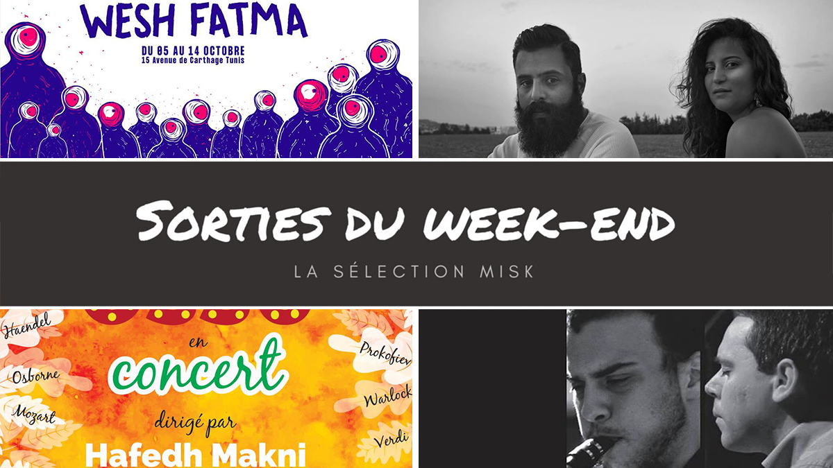 Sorties du week-end : la sélection Misk